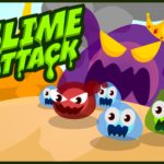 Slime Attack