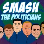 Smash the Politicians